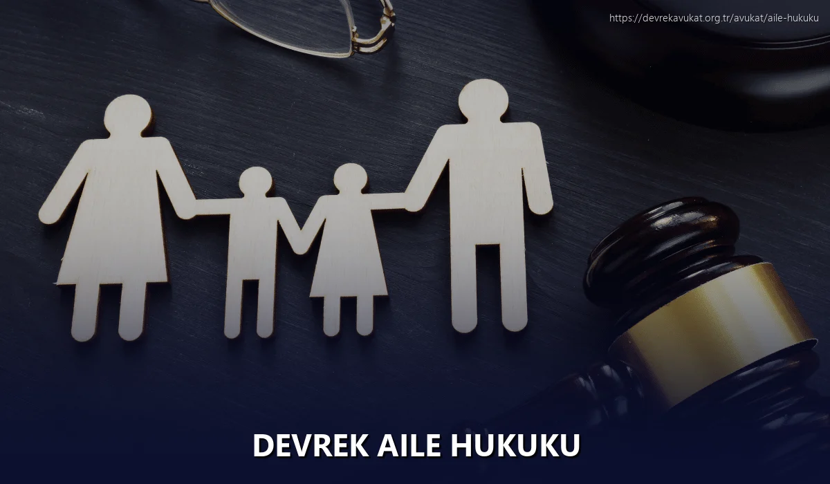 Devrek Aile Hukuku