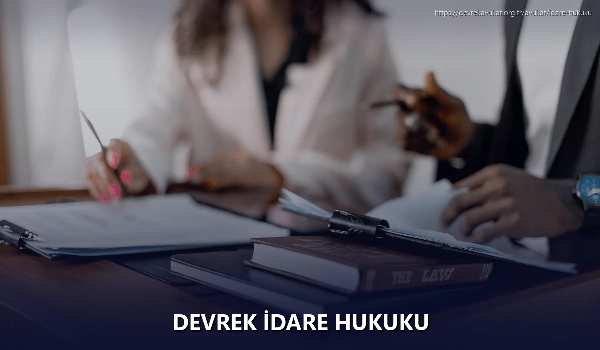 Devrek İdare Hukuku