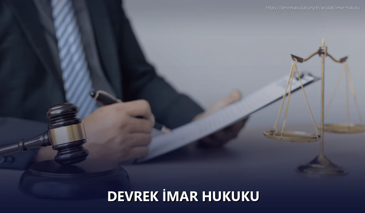Devrek İmar Hukuku