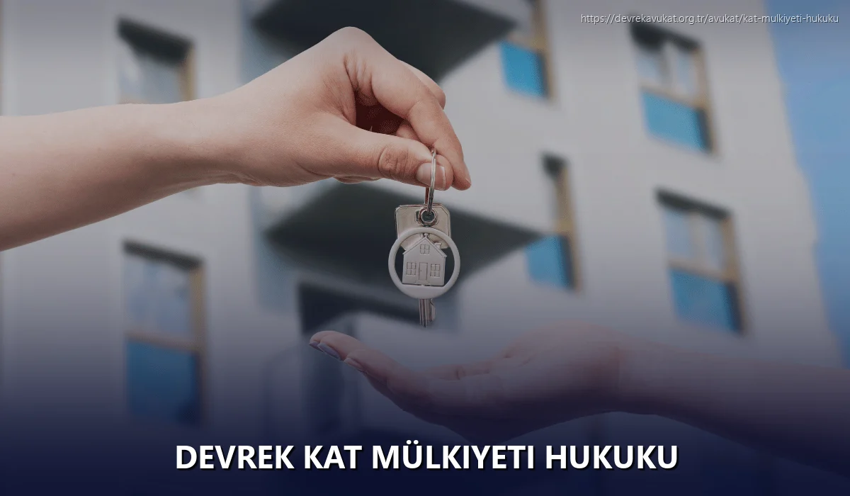 Devrek Kat Mülkiyeti Hukuku