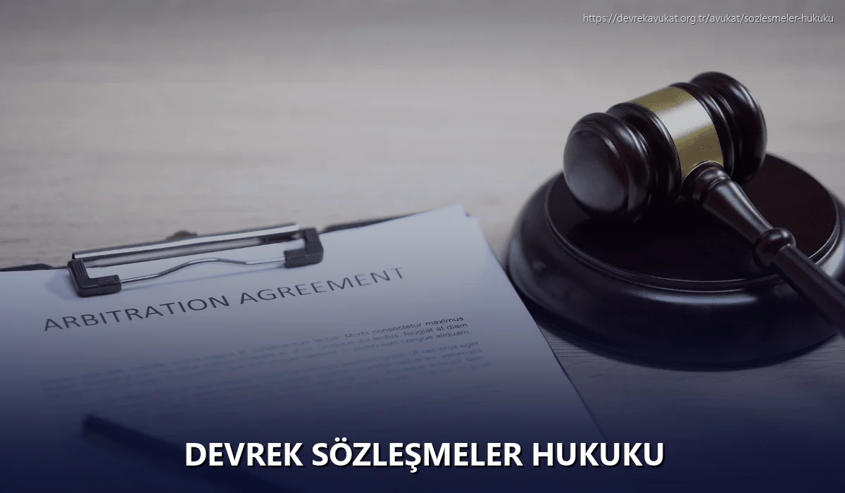 Devrek Sözleşmeler Hukuku